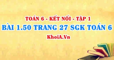 Bài 1.50 trang 27 SGK Toán 6 tập 1 Kết nối tri thức